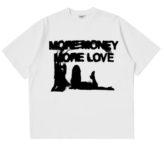 The MONEY=LOVE Shirt
